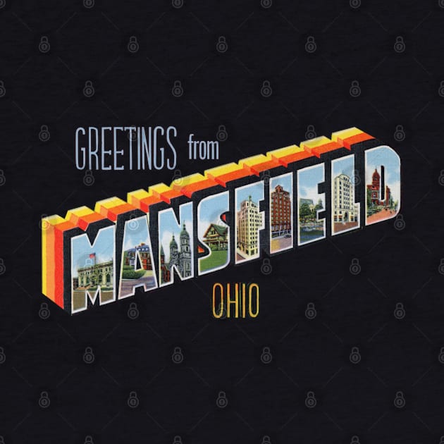 Greetings from Mansfield Ohio by reapolo